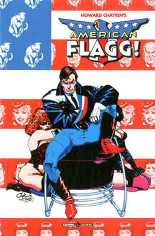 American Flagg! - Howard Chaykin - 2021
