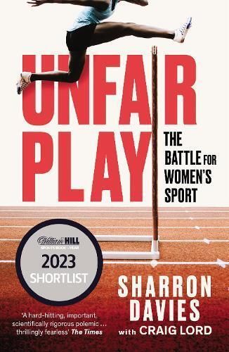 Sharron Davies Craig Lord Unfair Play (Tascabile)