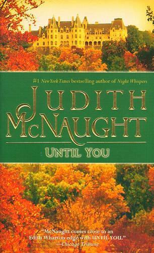 Judith McNaught Until You (Tascabile)