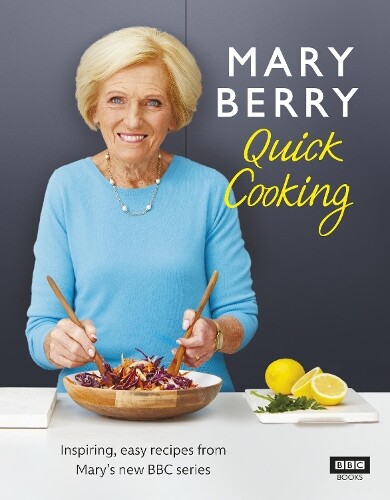 Mary Berry Mary Berry’s Quick Cooking (Copertina rigida)