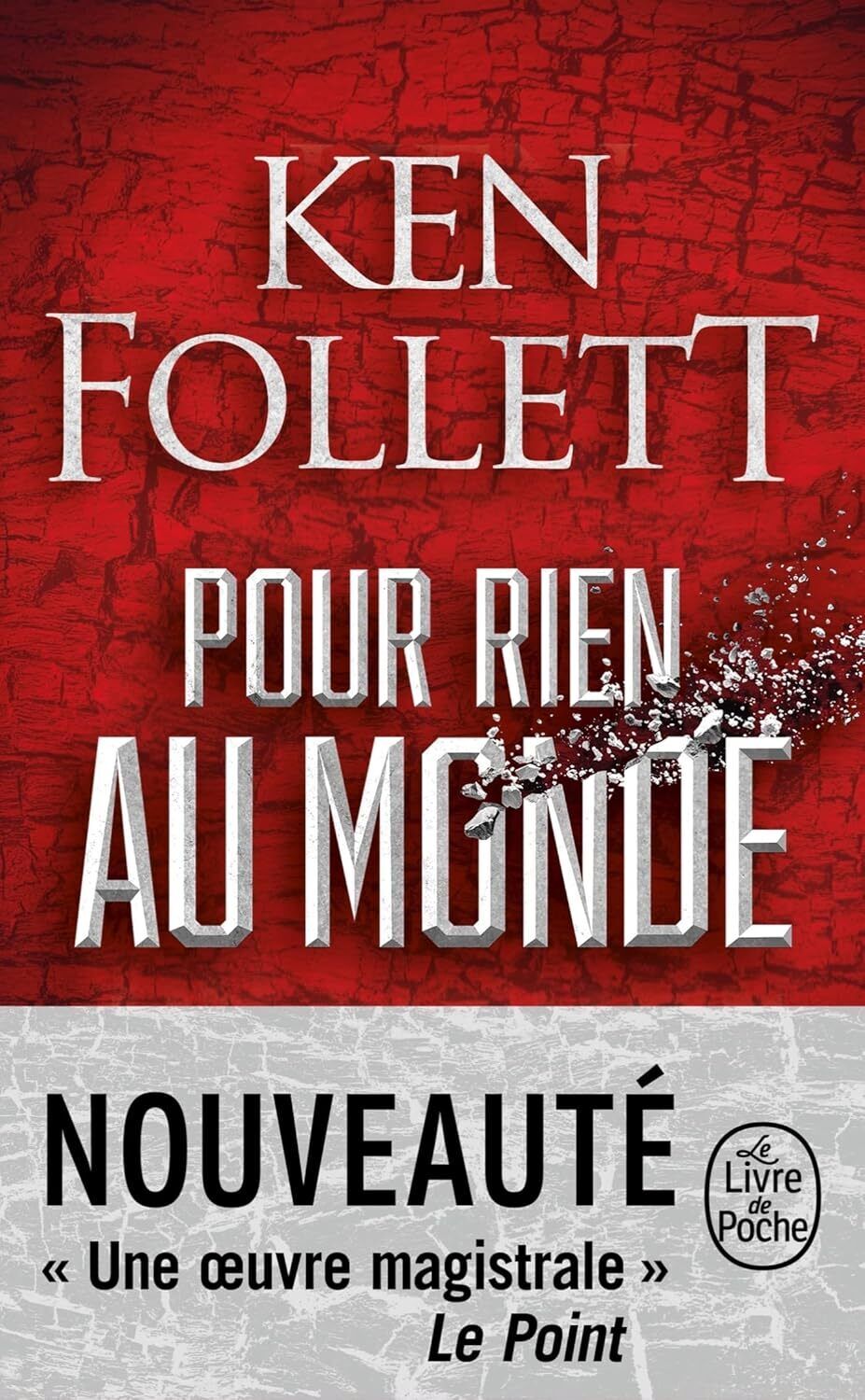 9782253935179 Pour rien au monde - Ken Follett,Jean-Daniel Brèque,Odile Demange