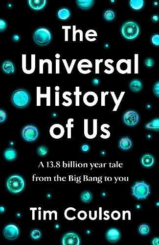 Tim Coulson The Universal History of Us (Copertina rigida)