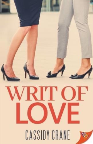 Cassidy Crane Writ of Love (Tascabile)