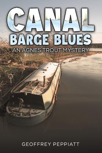 Geoffrey Peppiatt Canal Barge Blues (Tascabile)
