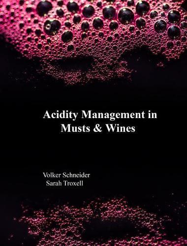 Volker Schneider Sarah Trox Acidity Management in Must and W (Copertina rigida)