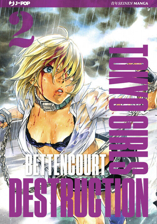 Tokyo Girls Destruction - Bettencourt - 2017