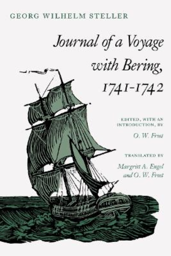 Georg Wilhelm Steller Journal of a Voyage with Bering, 1741-1742 (Tascabile)