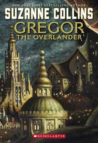 Suzanne Collins Underland Chronicles: #1 Gregor  (Tascabile Tascabile Tascabile)