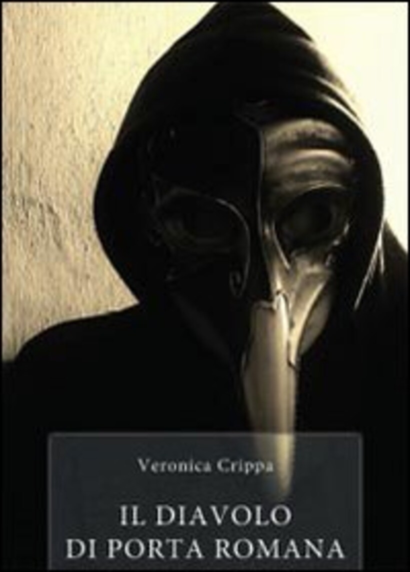 DIAVOLO DI PORTA ROMANA (IL) - CRIPPA VERONICA 9788891117823