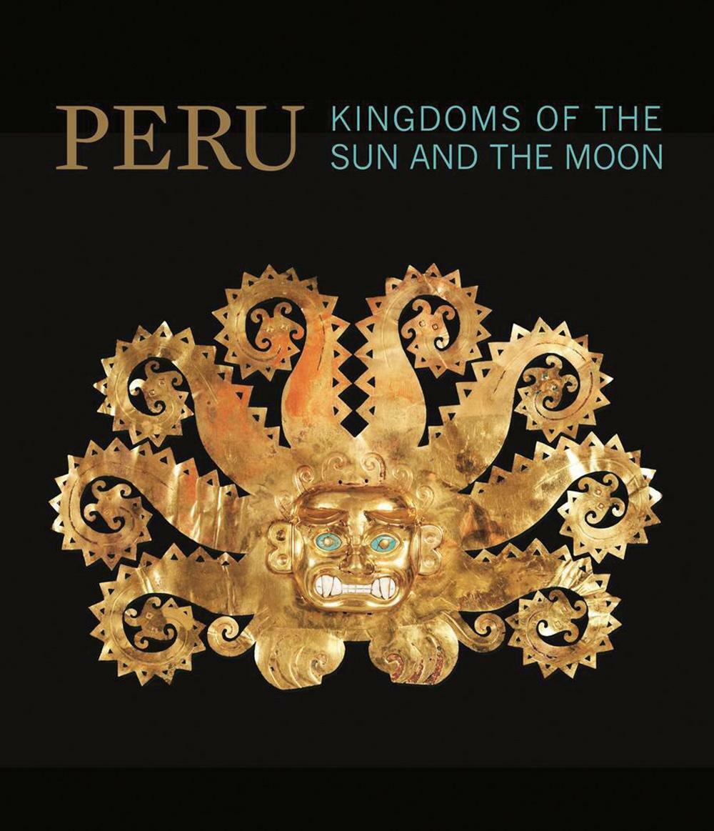Perù. Kingdoms of the sun and the moon. Ediz. illustrata - AA.VV.