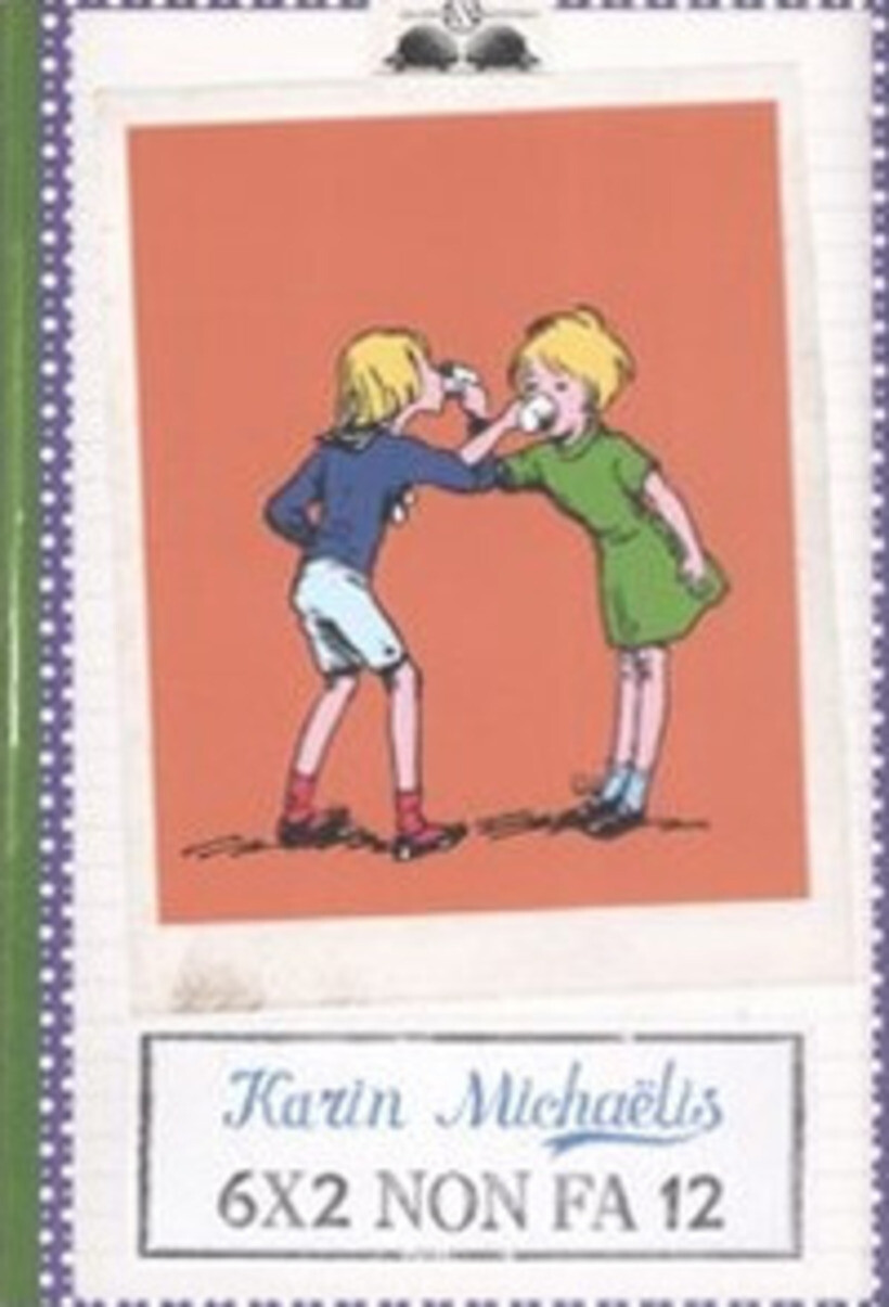 6X2 NON FA 12 - MICHAËLIS KARIN 9788862560443