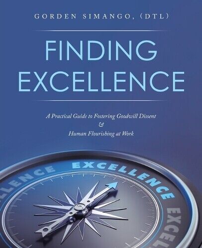 Gorden Simango (DTL) Gorden Simango (Dtl) Finding Excellence (Tascabile)