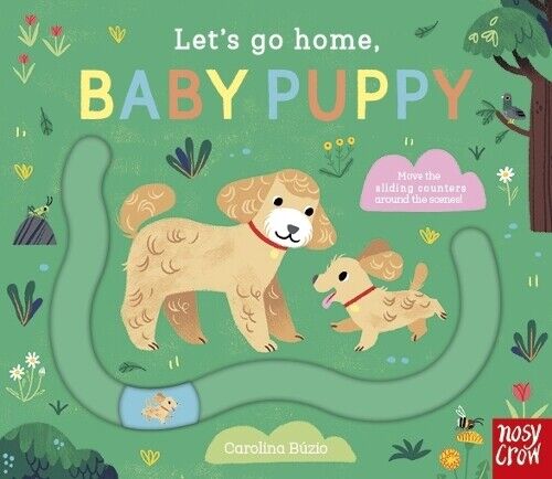 Carolina Búzio Let's Go Home, Baby Puppy (Libro di cartone) Let's Go Home