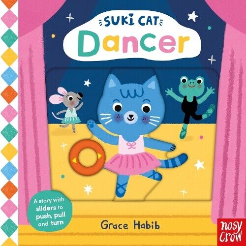 Grace Habib Suki Cat: Dancer (Libro di cartone) Suki Cat