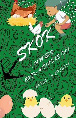 Cathy McGough Skok I Powiedz Cock-A-Doodle-Do! (Tascabile) Skok