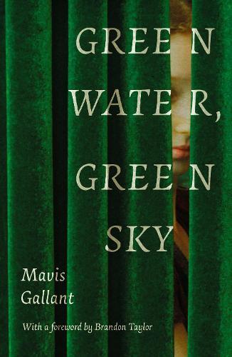 Mavis Gallant Green Water, Green Sky (Tascabile)