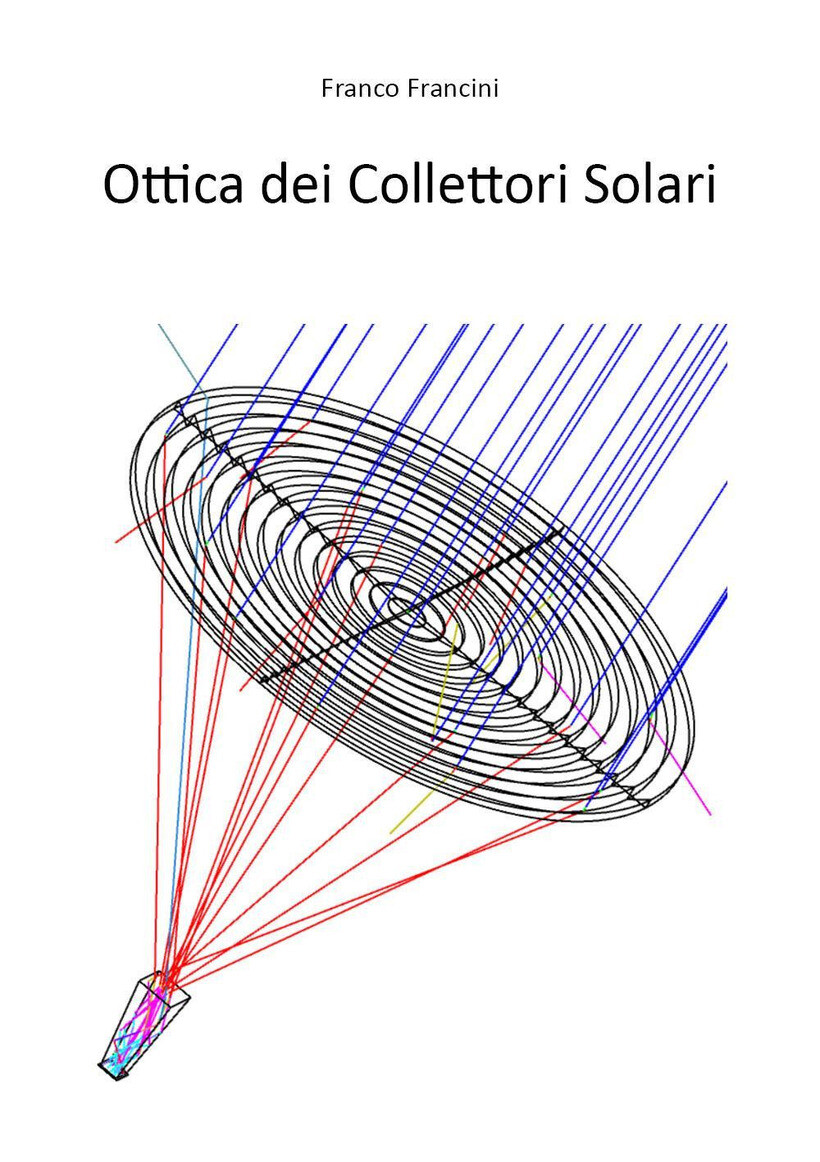 OTTICA DEI COLLETTORI SOLARI - FRANCINI FRANCO 9791221485073