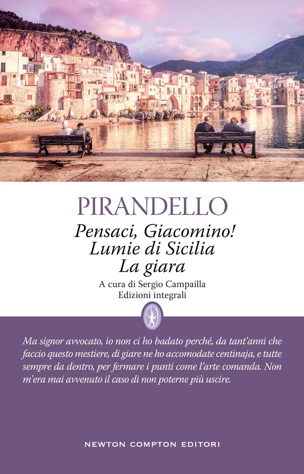 9788822763075 Pensaci, Giacomino!-Lumie di Sicilia-La giara - Luigi Pirandello,S
