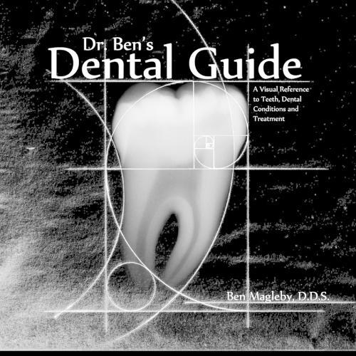 Ben Magleby Dr. Ben's Dental Guide (Tascabile)