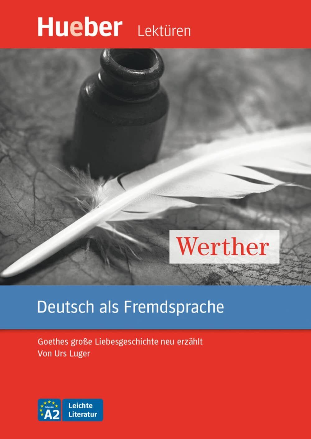 Urs Luger Werther - Leseheft mit Audios online (Tascabile)