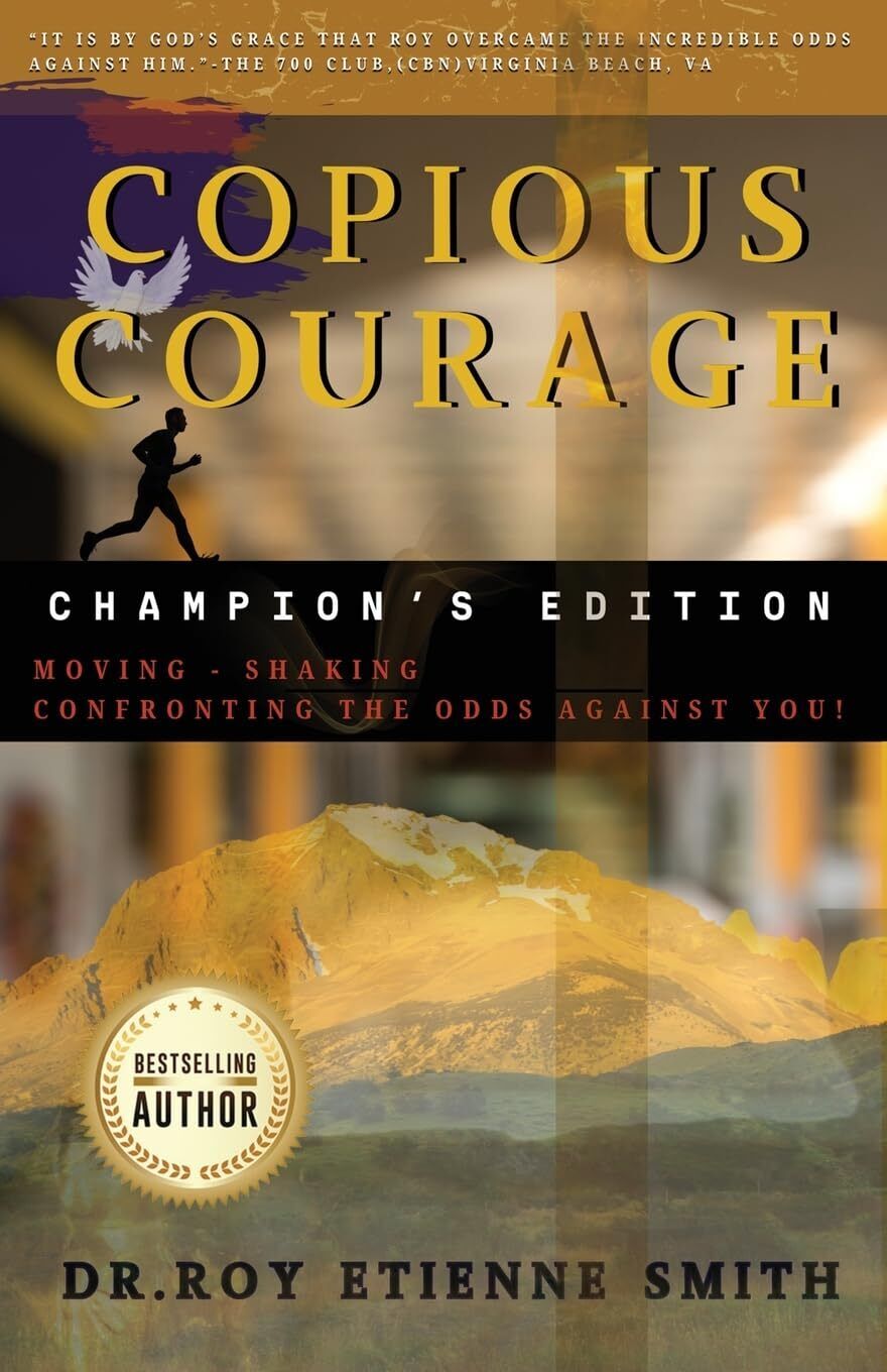 Roy Etienne Smith Copious Courage (Champion's Edition) (Tascabile)
