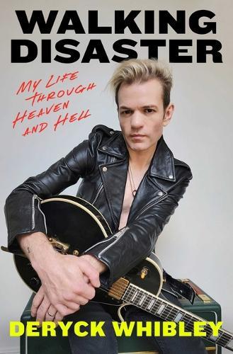 Deryck Whibley Walking Disaster (Copertina rigida)
