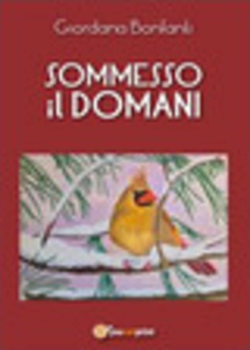 SOMMESSO IL DOMANI - BONFANTI GIORDANA 9788891175045