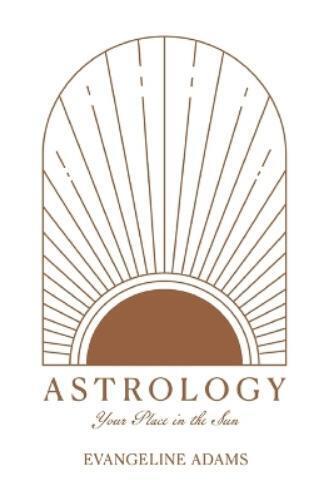 Evangeline Adams Astrology (Tascabile)
