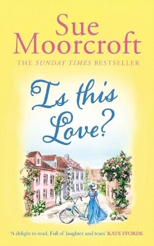 Sue Moorcroft Is This Love? (Tascabile) Middledip