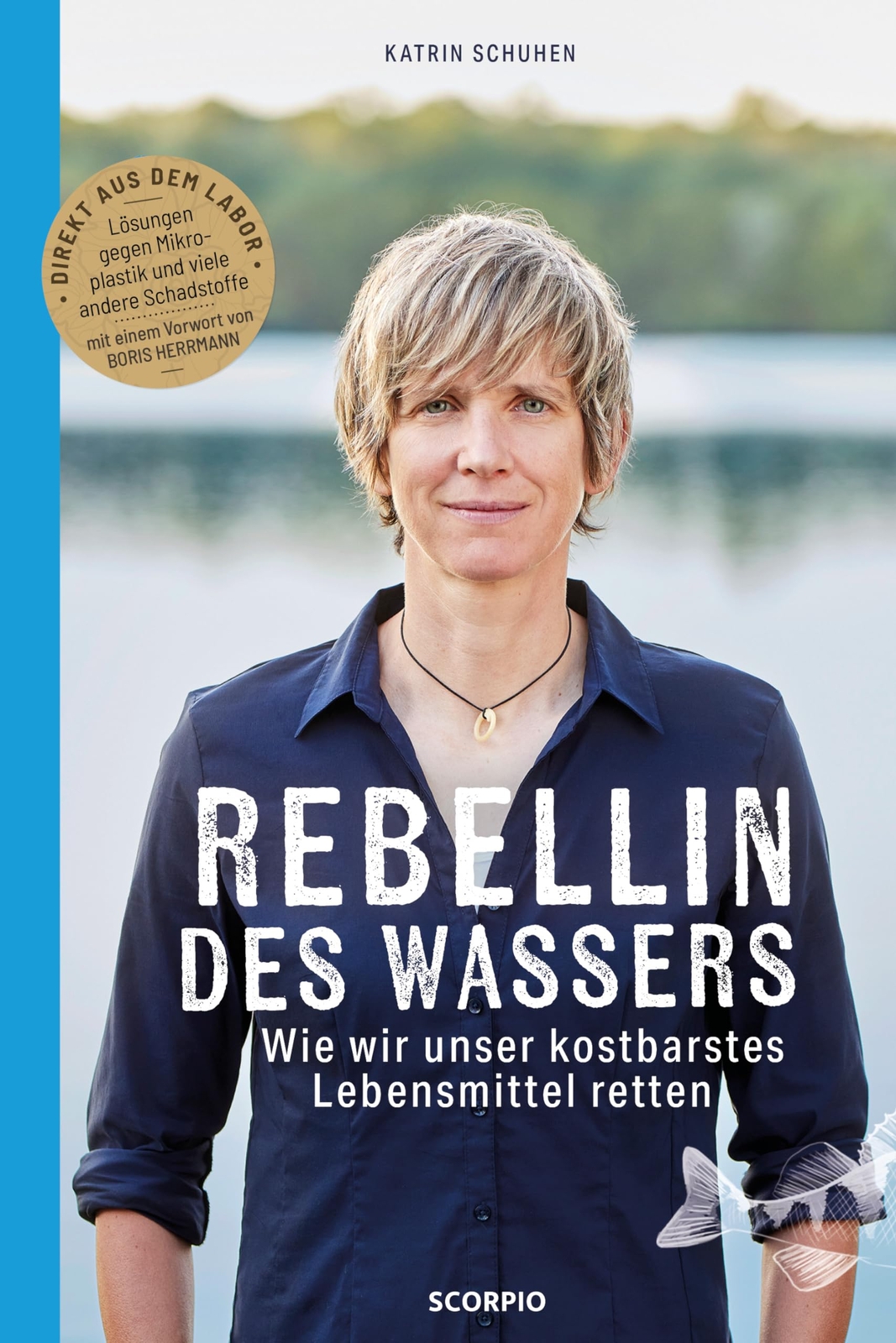 Schuhen, K Rebellin Des Wassers - (German Import) Book NUOVO