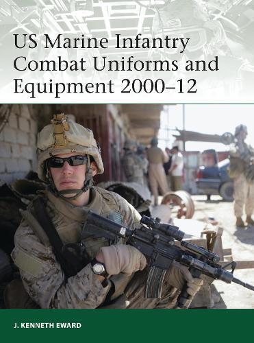 J. Kenneth Ewar US Marine Infantry Combat Uniforms and Equipment 200 (Tascabile)