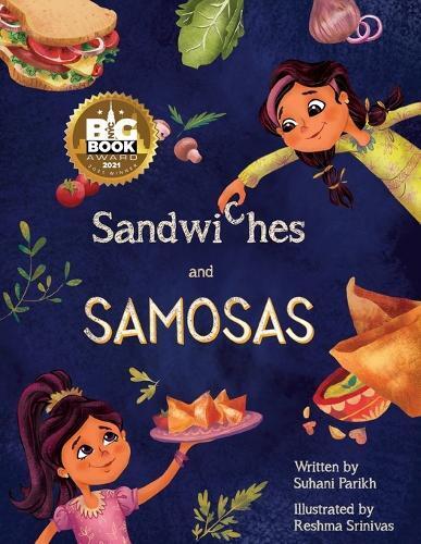 Suhani Parikh Sandwiches and Samosas (Tascabile)
