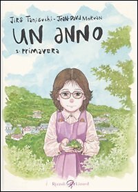 9788817051187 Un anno - Primavera: 1 - Morvan Jean David Taniguchi Jiro