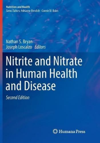Nathan S. Bryan Nitrite and Nitrate in Human Health and Disease (Tascabile)