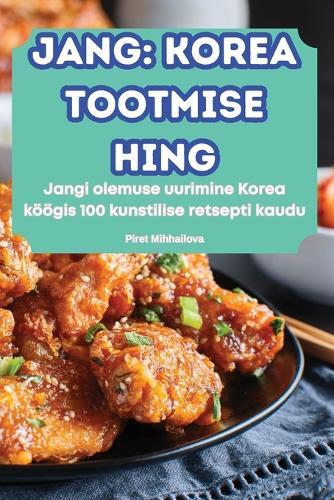 Jang Korea Tootmise Hing (Tascabile)