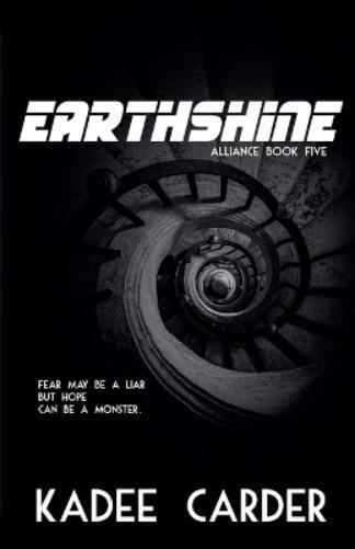 Kadee Carder Earthshine (Tascabile) Alliance