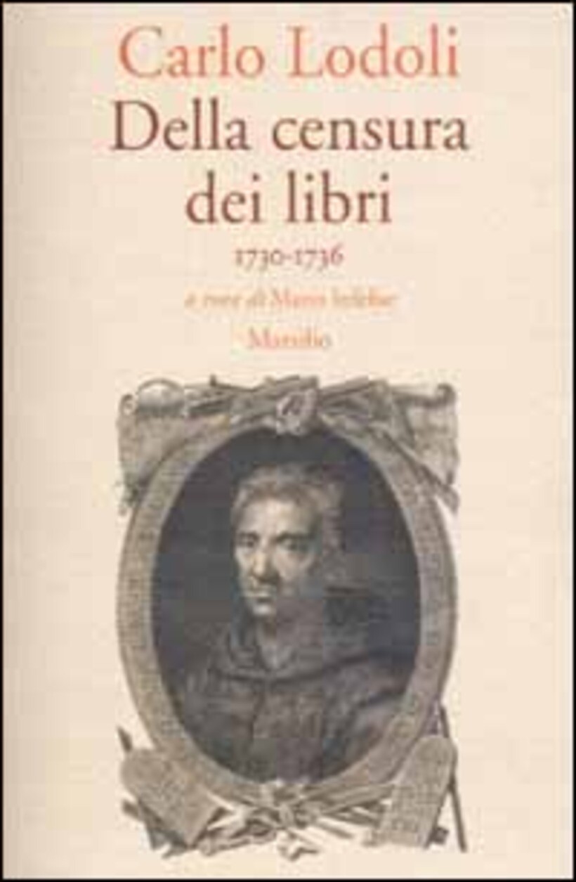 DELLA CENSURA DEI LIBRI. 1730-1736 - LODOLI CARLO 9788831779920