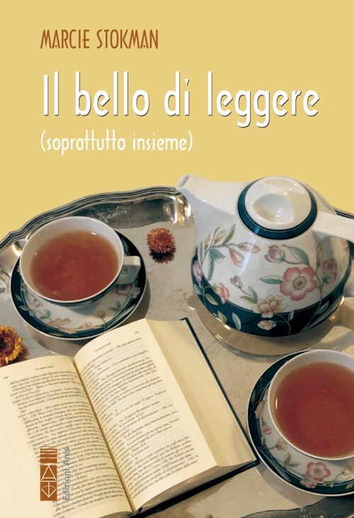Bello Di Leggere (Soprattutto Insieme) - Marcie Stokman - 2021