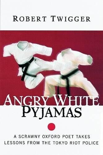 Robert Twigger Angry White Pyjamas (Tascabile)
