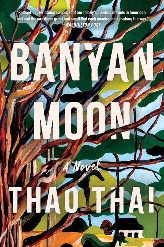 Thao Thai Banyan Moon (Tascabile)