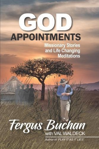 Dr Fergus Buchan Fergus Buchan God Appointments (Tascabile)