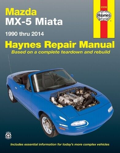 Mazda MX-5 Miata for Mazda MX-5 Miata models (1990-2014) Haynes Repa (Tascabile)