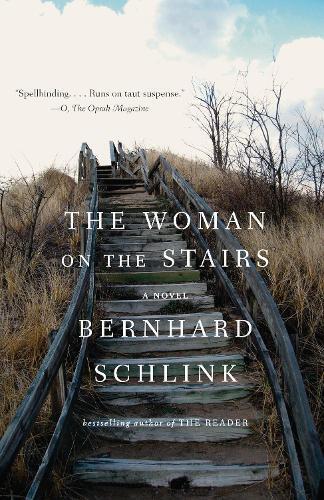Bernhard Schlink The Woman on the Stairs (Tascabile) Vintage International