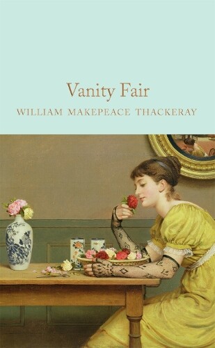 William Makepeace Thackeray Vanity Fair (Copertina rigida)