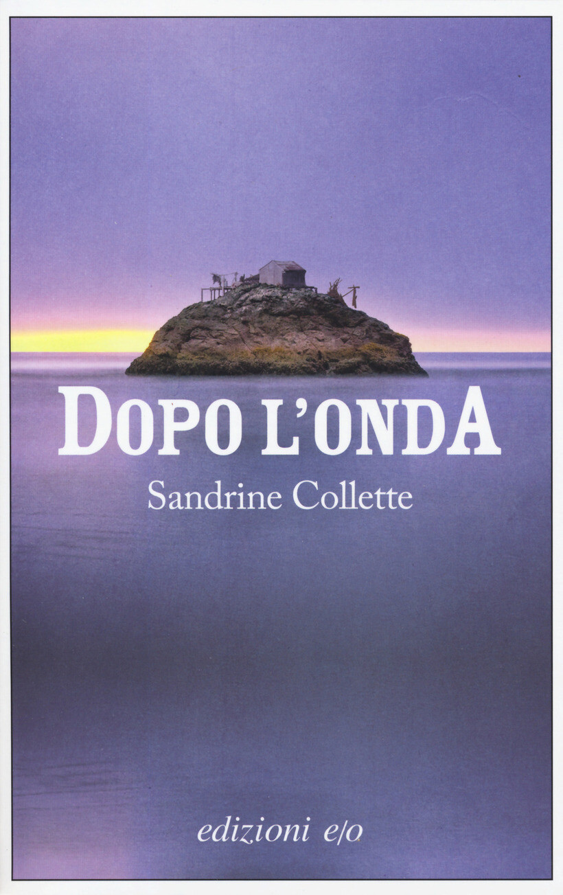 DOPO L'ONDA - COLLETTE SANDRINE 9788833571003