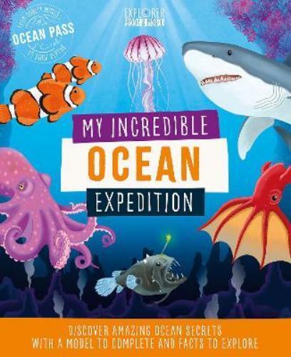 Anita Ganeri My Incredible Ocean Expedition (Boxed pack)