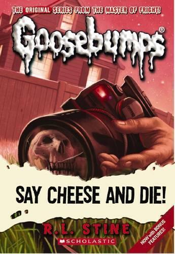 R,L Stine Say Cheese (Goosebumps Classic #8) (Tascabile) Goosebumps Classic