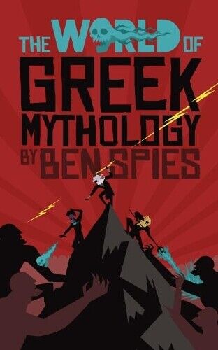 Ben Spies The World of Greek Mythology (Tascabile)