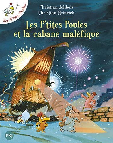 Christian Jolib Les p'tites poules 15/Les p'tites poules et la caban (Tascabile)