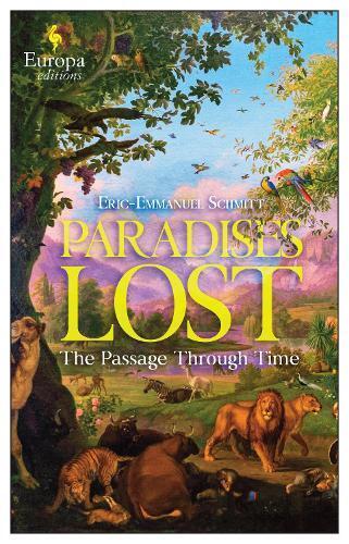 Eric-Emmanuel Schmitt Paradises Lost (Tascabile)